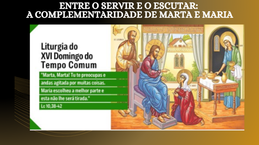 Complementaridade Entre o Servir e o Escutar: A Complementaridade de Marta e Maria ...